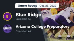 Recap: Blue Ridge  vs. Arizona College Preparatory  2020