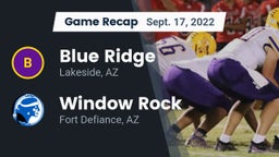 Recap: Blue Ridge  vs. Window Rock  2022