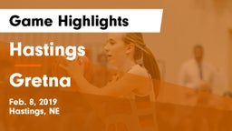 Hastings  vs Gretna  Game Highlights - Feb. 8, 2019