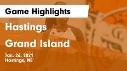 Hastings  vs Grand Island  Game Highlights - Jan. 26, 2021