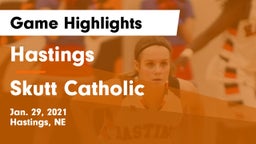 Hastings  vs Skutt Catholic  Game Highlights - Jan. 29, 2021