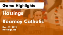 Hastings  vs Kearney Catholic  Game Highlights - Dec. 17, 2021