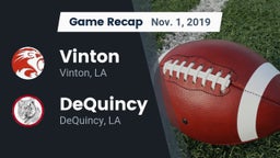 Recap: Vinton  vs. DeQuincy  2019