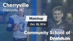 Matchup: Cherryville vs. Community School of Davidson 2016