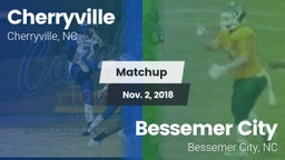 Matchup: Cherryville vs. Bessemer City  2018