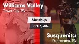 Matchup: Williams Valley vs. Susquenita  2016