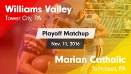 Matchup: Williams Valley vs. Marian Catholic  2016