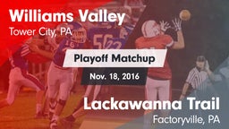 Matchup: Williams Valley vs. Lackawanna Trail  2016
