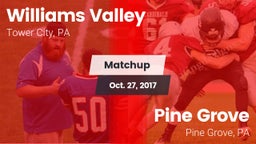Matchup: Williams Valley vs. Pine Grove  2017