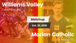 Matchup: Williams Valley vs. Marian Catholic  2020
