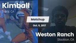 Matchup: Kimball vs. Weston Ranch  2017