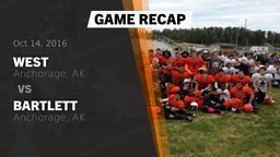 Recap: West  vs. Bartlett  2016