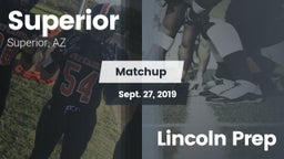 Matchup: Superior vs. Lincoln Prep 2019