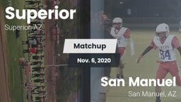 Matchup: Superior vs. San Manuel  2020