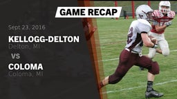 Recap: Kellogg-Delton  vs. Coloma  2016