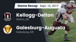 Recap: Kellogg-Delton  vs. Galesburg-Augusta  2017