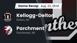 Recap: Kellogg-Delton  vs. Parchment  2018