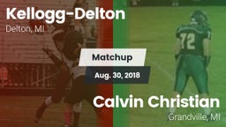 Matchup: Delton vs. Calvin Christian  2018