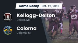 Recap: Kellogg-Delton  vs. Coloma  2018