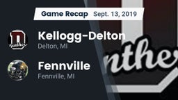 Recap: Kellogg-Delton  vs. Fennville  2019