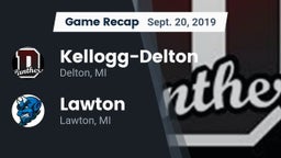 Recap: Kellogg-Delton  vs. Lawton  2019