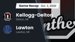 Recap: Kellogg-Delton  vs. Lawton  2020