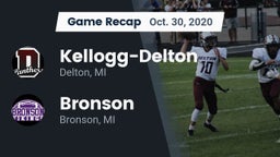 Recap: Kellogg-Delton  vs. Bronson  2020