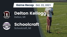 Recap: Delton Kellogg  vs. Schoolcraft 2021