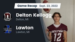 Recap: Delton Kellogg  vs. Lawton  2022