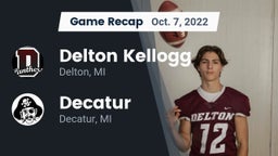 Recap: Delton Kellogg  vs. Decatur  2022
