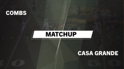 Matchup: Combs vs. Casa Grande  2016