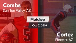 Matchup: Combs vs. Cortez  2016