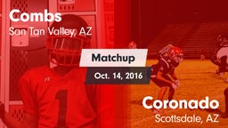 Matchup: Combs vs. Coronado  2016