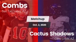 Matchup: Combs vs. Cactus Shadows  2020