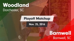 Matchup: Woodland vs. Barnwell  2016