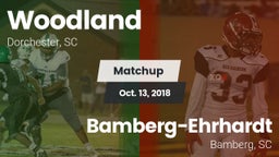 Matchup: Woodland vs. Bamberg-Ehrhardt  2018