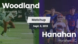 Matchup: Woodland vs. Hanahan  2019