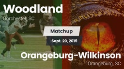 Matchup: Woodland vs. Orangeburg-Wilkinson  2019
