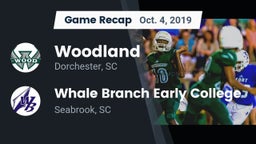 Recap: Woodland  vs. Whale Branch Early College  2019