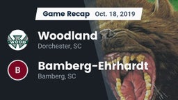 Recap: Woodland  vs. Bamberg-Ehrhardt  2019