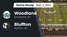 Recap: Woodland  vs. Bluffton  2022