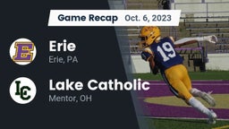 Recap: Erie  vs. Lake Catholic  2023