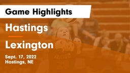 Hastings  vs Lexington  Game Highlights - Sept. 17, 2022