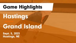 Hastings  vs Grand Island  Game Highlights - Sept. 5, 2023