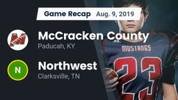 Recap: McCracken County  vs. Northwest  2019