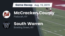 Recap: McCracken County  vs. South Warren  2019