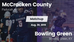 Matchup: McCracken vs. Bowling Green  2019