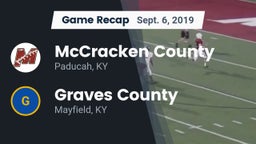 Recap: McCracken County  vs. Graves County  2019