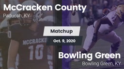 Matchup: McCracken vs. Bowling Green  2020