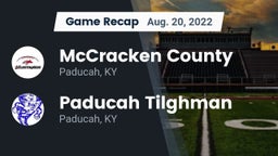 Recap: McCracken County  vs. Paducah Tilghman  2022